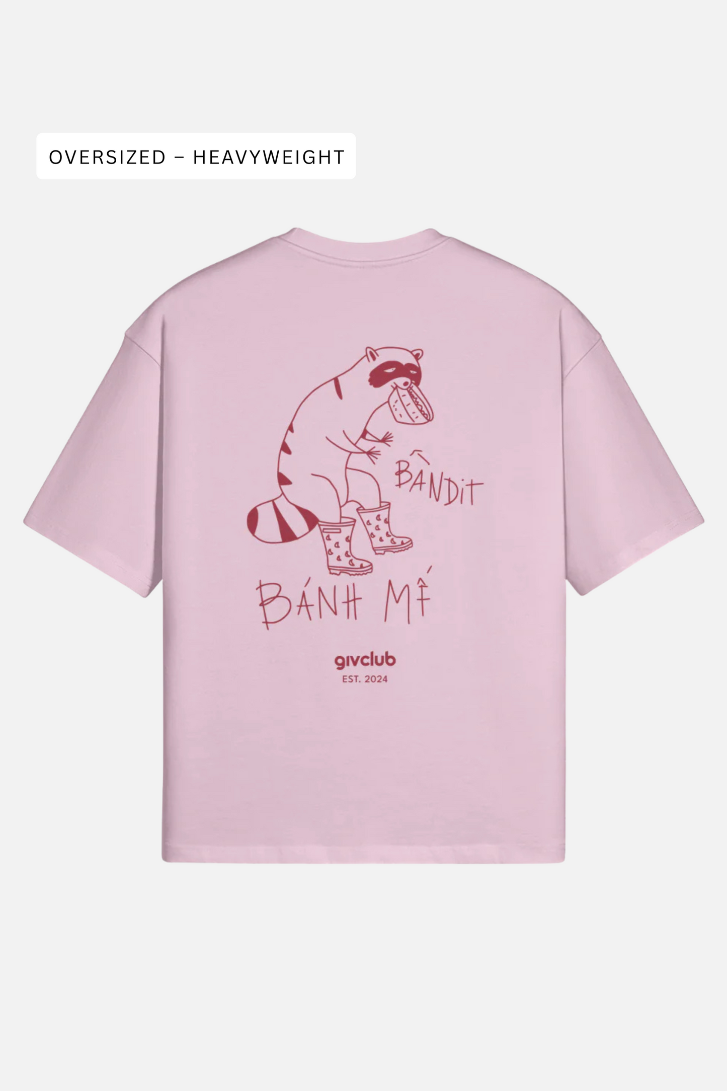 Bánh mì Bandit – Oversize Heavyweight T-Shirt
