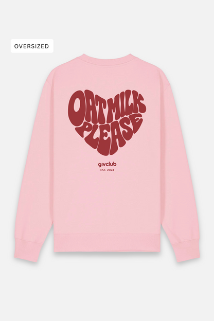 Oat Milk Please - Organic Oversize Sweatshirt